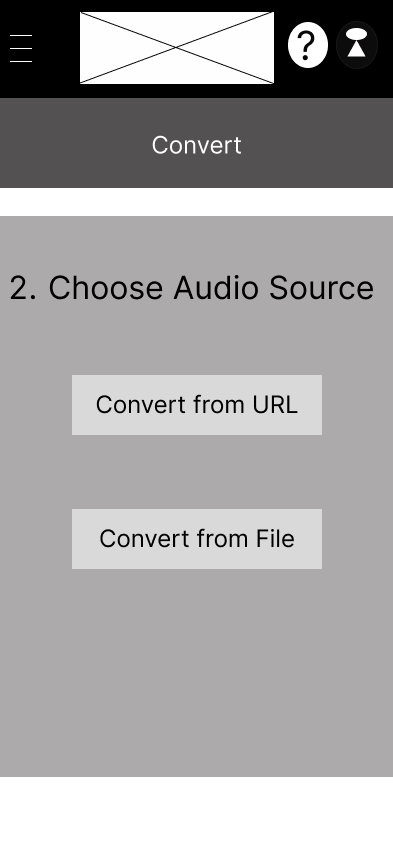 Wireframe - Convert Audio Source.png