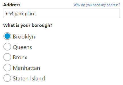 Screenshot of an address field with a partial address typed in it, and a radio button group with the boroughs of New York City in it