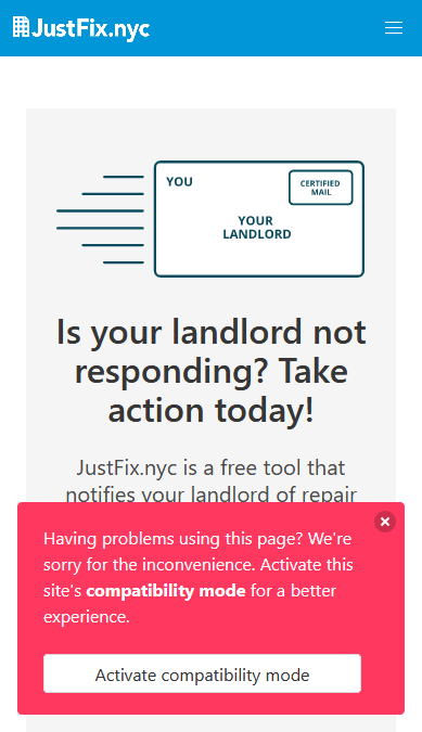 Screenshot of the JustFix Tenant Platform with a red alert at the bottom with the text "Having problems using this page? We're sorry for the inconvenience. Activate this site's compatibility mode for a better experience." and a button labeled "Activate compatibility mode"