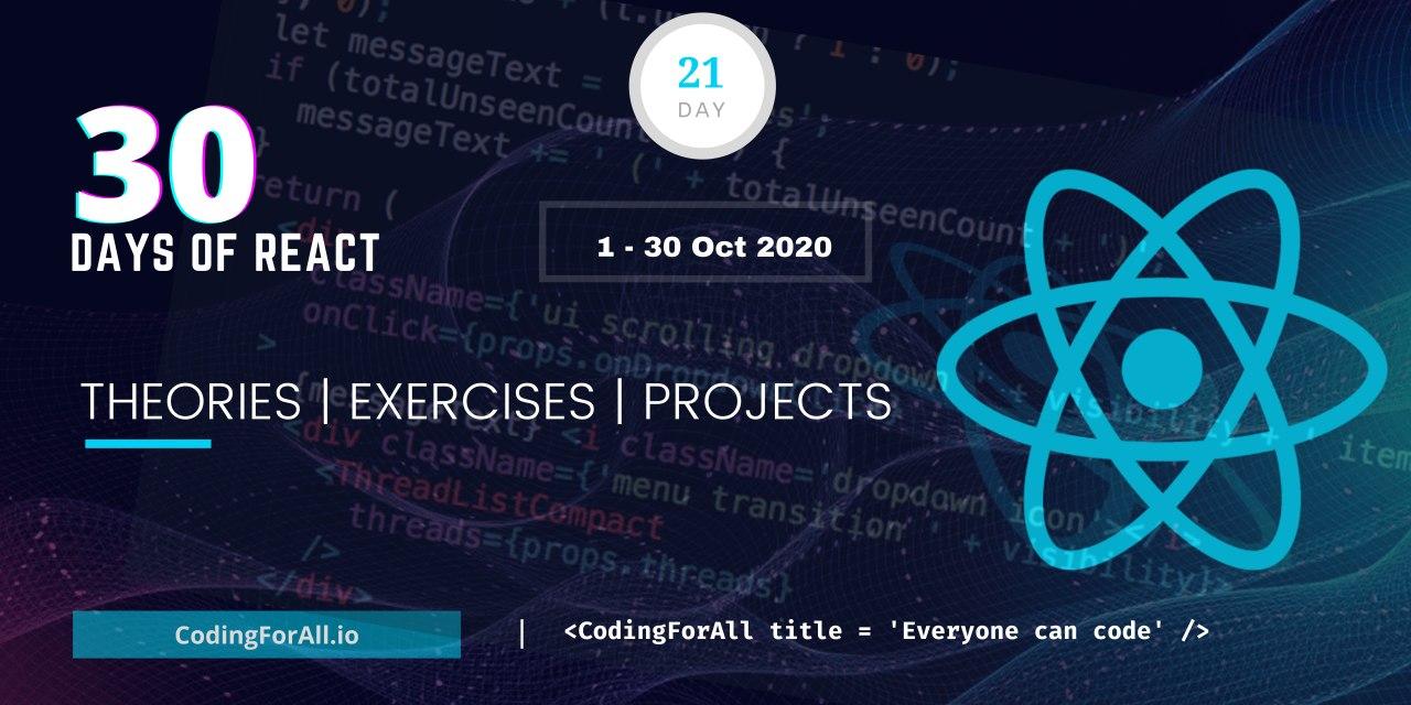 30_days_of_react_banner_day_21.jpg